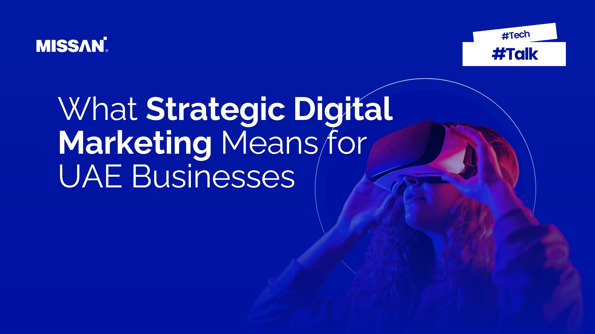 What Strategic Digital Marketing Means for UAE Businesses