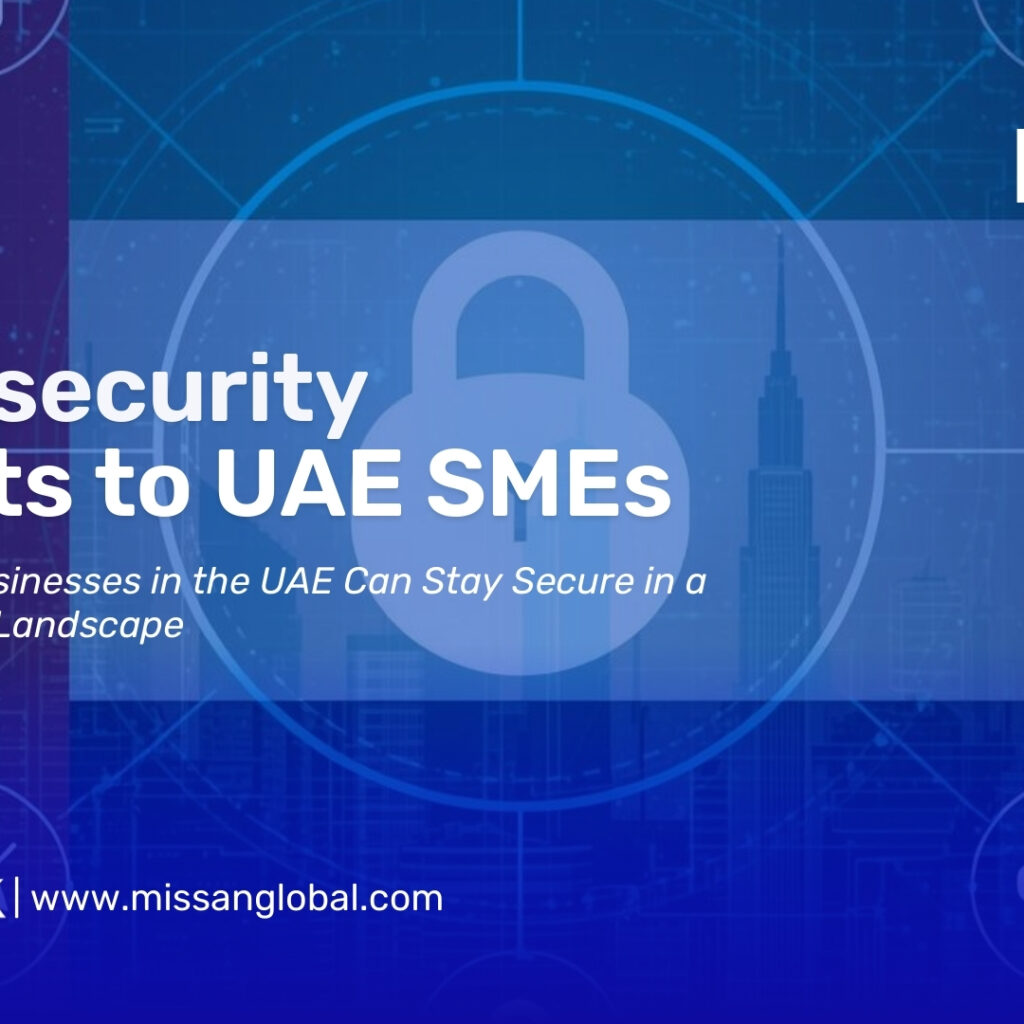 Cybersecurity threats to UAE SMEs illustration showing business protection, data security, and digital risk prevention in 2026